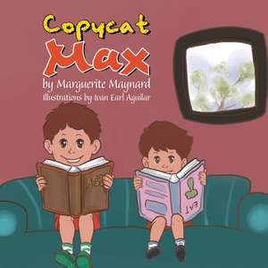 Copycat Max de Marguerite Maynard