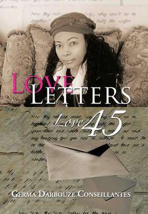 Love Letters de Germa Darbouze Conseillantes