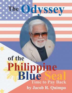 The Odyssey of the Philippine Blue Seal de Jacob R. Quimpo