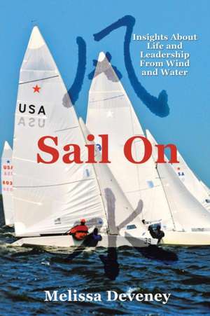 Sail on de Melissa Deveney