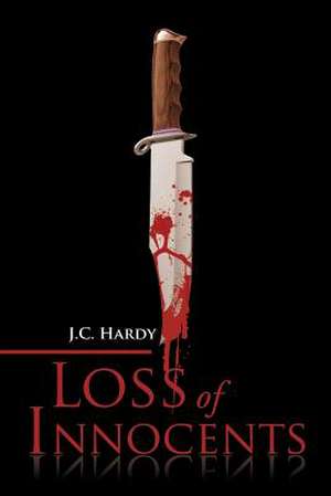 Loss of Innocents de J. C. Hardy