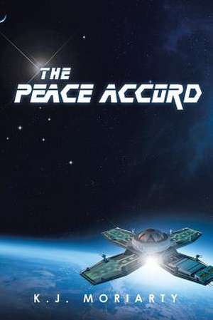 The Peace Accord de K. J. Moriarty