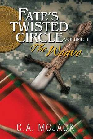 Fate's Twisted Circle Vol. 2 de C. a. McJack