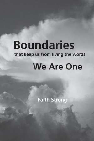 Boundaries de Faith Strong