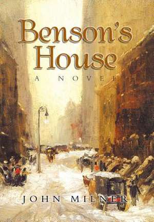 Benson's House de John Milner