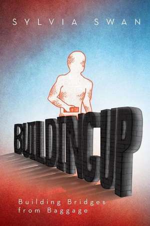 Building Up de Sylvia Swan