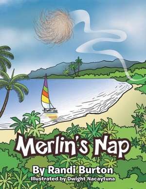 Merlin's Nap de Randi Burton