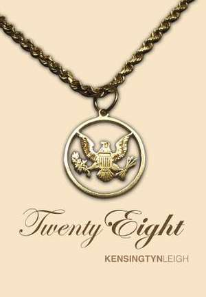 Twenty Eight de Kensingtyn Leigh