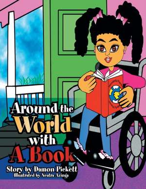 Around the World with a Book de Damon Pickett