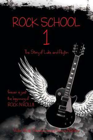 Rock School 1 de Victor Abate