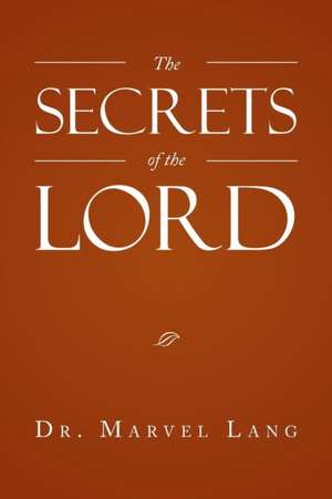 The Secrets of the Lord de Marvel Lang