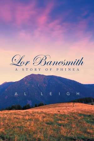 Lor Banesmith de Al Leigh