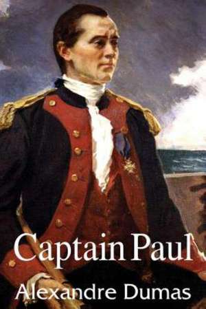 Captain Paul de Alexandre Dumas