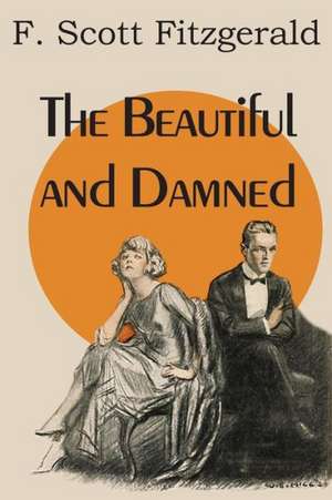 The Beautiful and Damned de F. Scott Fitzgerald