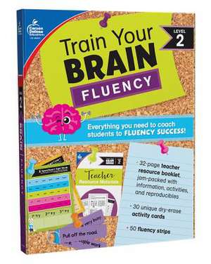 Train Your Brain: Fluency Level 2 de Jennifer B. Stith