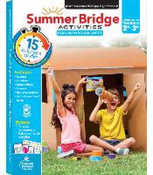 Summer Bridge Activities Spanish 2-3, Grades 2 - 3 de Summer Bridge Activities