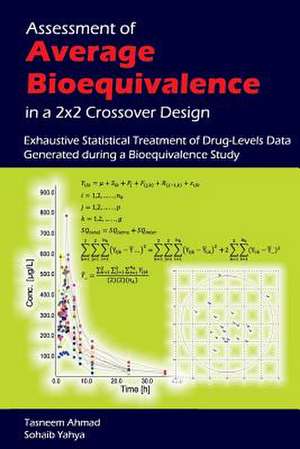 Assessment of Average Bioequivalence in a 2x2 Crossover Design de Sohaib Yahya