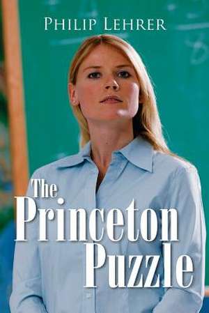 The Princeton Puzzle de Philip Lehrer