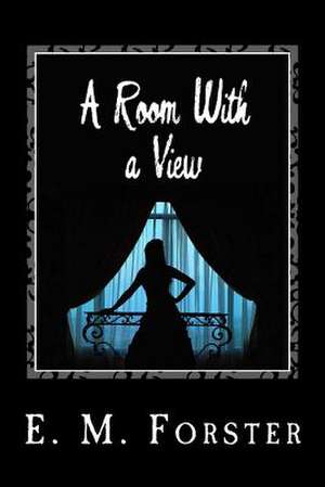 A Room with a View de E. M. Forster