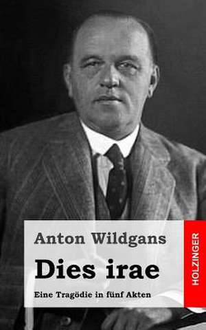 Dies Irae de Anton Wildgans