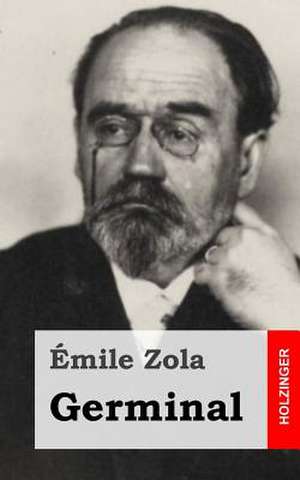 Germinal de Emile Zola