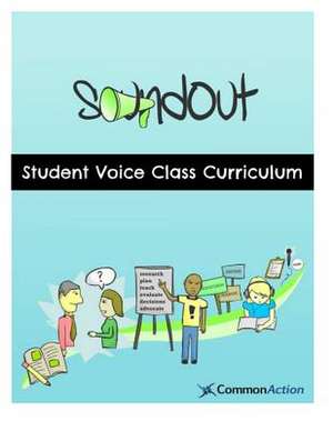 Soundout Student Voice Curriculum de Adam Fletcher