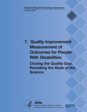 7. Quality Improvement Measurement of Outcomes for People with Disabilities de U. S. Department of Heal Human Services