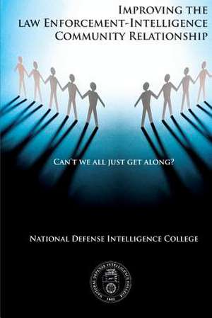 Can't We All Just Get Along? de National Defense Intelligence College