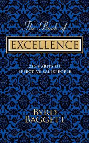 The Book of Excellence de Byrd Baggett