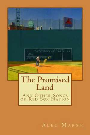 The Promised Land de Alec Marsh