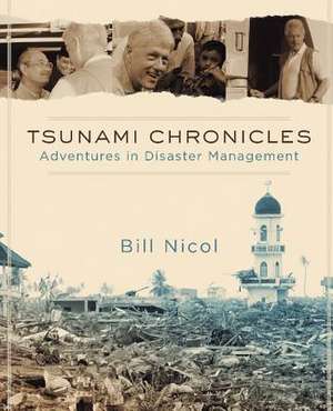 Tsunami Chronicles de Bill Nicol