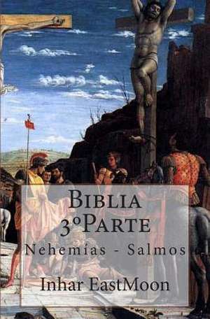 Biblia 3 Parte de Inhar Eastmoon Em