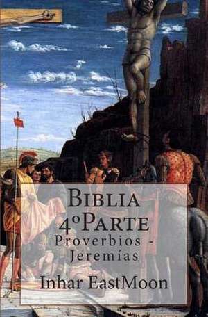 Biblia 4 Parte de Inhar Eastmoon Em