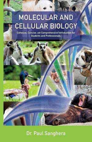 Molecular and Cellular Biology de Paul Sanghera