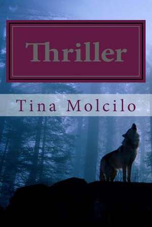 Thriller de Miss Tina Marie Molcilo