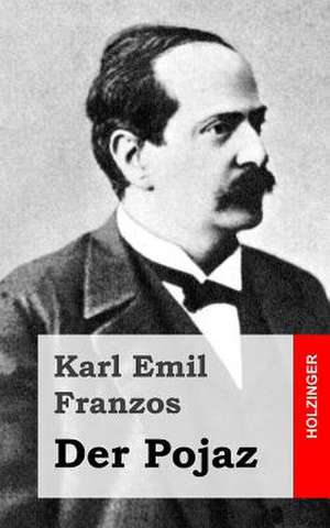 Der Pojaz de Karl Emil Franzos