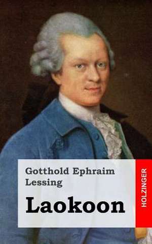 Laokoon de Gotthold Ephraim Lessing