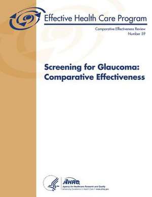 Screening for Glaucoma de U. S. Department of Heal Human Services