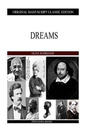 Dreams de Schreiner, Olive