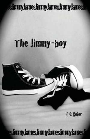 The Jimmy Boy de L. C. Geier