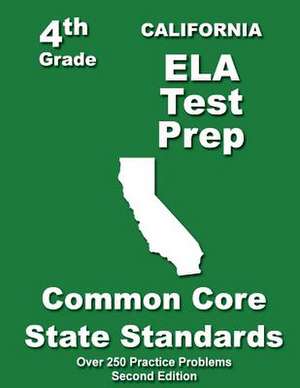 California 4th Grade Ela Test Prep de Teachers' Treasures