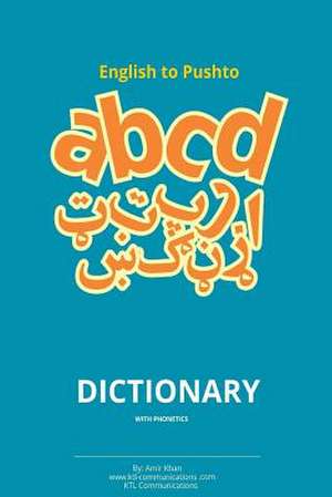 English to Pashto Dictionary with Phonetics de Amir Khan