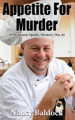 Appetite for Murder de Nancy Baldock