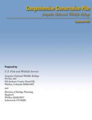 Comprehensive Conservation Plan de U. S. Fish &. Wildlife Service
