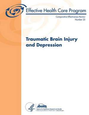 Traumatic Brain Injury and Depression de U. S. Department of Heal Human Services