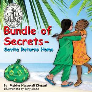 Bundle of Secrets de Dr Mubina Hassanali Kirmani