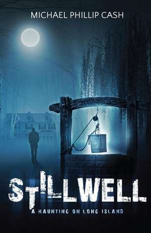 Stillwell de Michael Phillip Cash