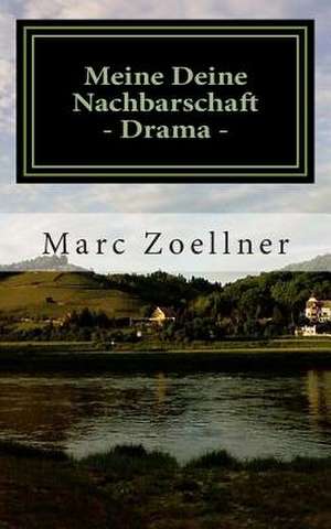 Meine Deine Nachbarschaft de Marc Zollner