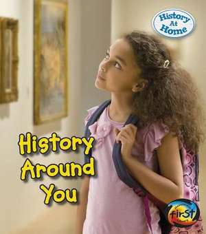 History Around You de Nick Hunter