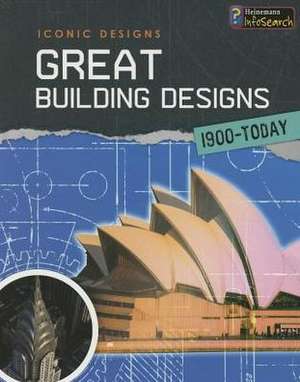 Great Building Designs 1900 - Today de Ian Graham